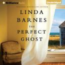 Perfect Ghost, Linda Barnes