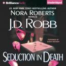 Seduction in Death, J. D. Robb