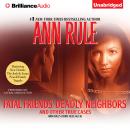 Fatal Friends, Deadly Neighbors Audiobook