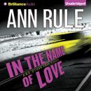 In the Name of Love Audiobook