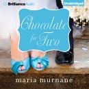 Chocolate for Two Audiobook