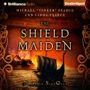 The Shield-Maiden Audiobook
