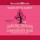 The Darling Dahlias and the Confederate Rose Audiobook