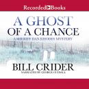 A Ghost of a Chance Audiobook