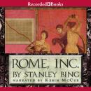 Rome, Inc: The Rise and Fall of the First Multinational Corporation Audiobook