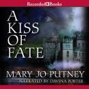 A Kiss of Fate Audiobook