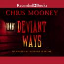 Deviant Ways Audiobook