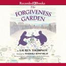 The Forgiveness Garden Audiobook