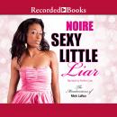 Sexy Little Liar Audiobook
