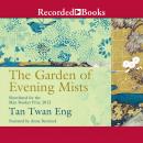 The Garden of Evening Mists Audiobook