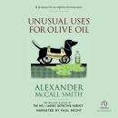 Unusual Uses for Olive Oil Audiobook