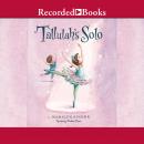 Tallulah's Solo Audiobook