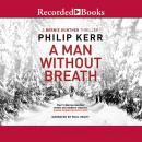 A Man Without Breath Audiobook