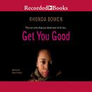 Get You Good Audiobook