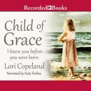 Child of Grace Audiobook