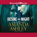 Desire the Night Audiobook