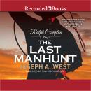 Ralph Compton :The Last Manhunt Audiobook