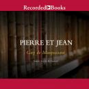 Pierre et Jean Audiobook