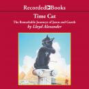 Time Cat: The Remarkable Journeys of Jason and Gareth Audiobook
