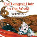The Longest Hair in the World Audiobook