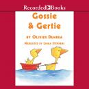 Gossie and Gertie Audiobook