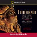 Tutankhamun: The Mystery of the Boy King Audiobook
