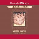 The Odious Ogre Audiobook
