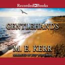 Gentlehands Audiobook