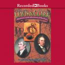 Lewis and Clark: Explorers of the Louisiana Purchase Audiobook