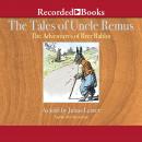 Tales of Uncle Remus: The Adventures of Brer Rabbit