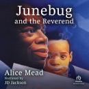 Junebug and the Reverend Audiobook