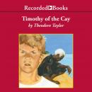 Timothy of the Cay Audiobook