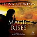 Magic Rises, Ilona Andrews