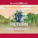 The River of No Return Audiobook