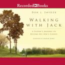 Walking with Jack: A Father's Journey to Caddy for His Son on the PGA Tour Audiobook