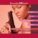 Can't Keep a Bad Bride Down Audiobook