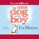 One Dog and His Boy Audiobook