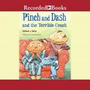 Pinch and Dash and the Terrible Couch Audiobook