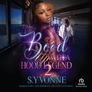 Boo'd Up With A Hood Legend 2 Audiobook