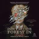 Cover of Don't Let the Forest In