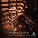 Hard to Love Audiobook