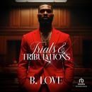 Trials & Tribulations Audiobook