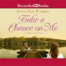 Take a Chance on Me Audiobook