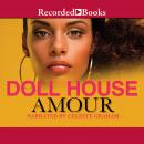 Doll House Audiobook