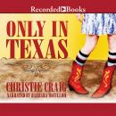 Only In Texas Audiobook