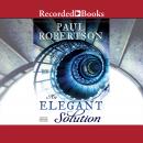 An Elegant Solution Audiobook