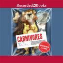 Carnivores Audiobook