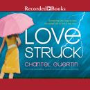 Love Struck Audiobook