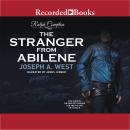 Ralph Compton: The Stranger From Abilene Audiobook