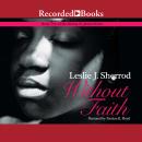 Without Faith Audiobook